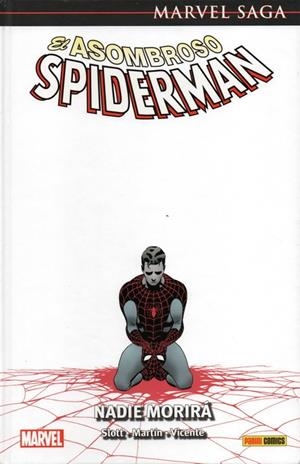 MARVEL SAGA 69. EL ASOMBROSO SPIDERMAN 32 : NADIE MORIRÁ | 9788491677086 | PULIDO, JAVIER / CASELLI, STEFANO