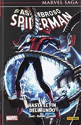 MARVEL SAGA 77. EL ASOMBROSO SPIDERMAN 36 : HASTA EL FIN DEL MUNDO | 9788491678656 | RAMOS, HUMBERTO / CASELLI, STEFANO
