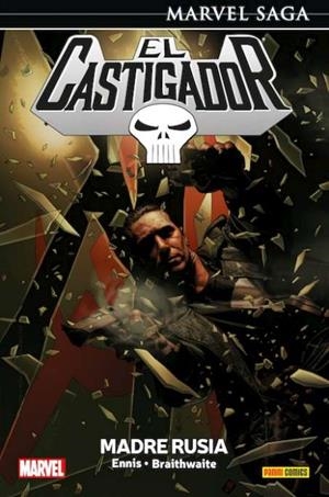 MARVEL SAGA 26. EL CASTIGADOR 04 : MADRE RUSIA | 9788490948828 | ENNIS, GARTH / BRAITHWAITE, DOUG