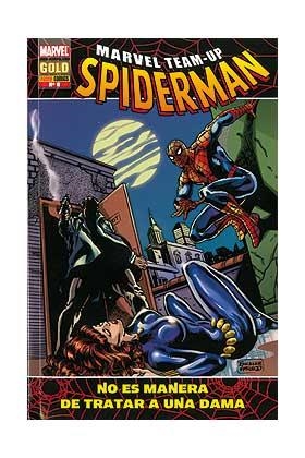 MARVEL TEAM-UP SPIDERMAN 09 : NO ES MANERA DE TRATAR A UNA DAMA | 9788498851380 | CLAREMONT, CHRIS