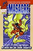 MASACRE 03 : NO HACES MAS QUE DARME DISGUSTOS | 9788490244326 | KELLY, JOE