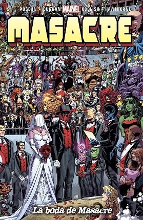 MASACRE 18 : LA BODA DE MASACRE | 9788490249536 | DUGGAN, GERRY