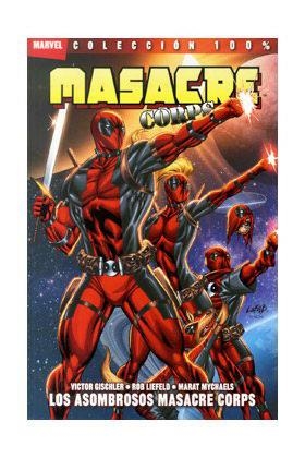 MASACRE CORPS 02 : LOS ASOMBROSOS MASACRE CORPS | 9788498859003 | GISCHLER, VICTOR