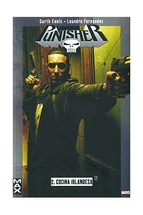 MAX PUNISHER 02 : COCINA IRLANDESA | 9788498851908 | ENNIS, GARTH