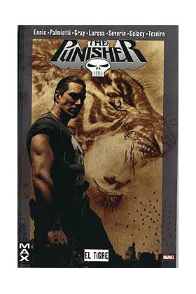 MAX PUNISHER : EL TIGRE | 9788496734241 | ENNIS, GARTH