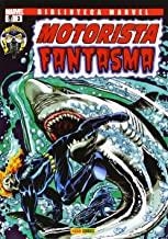 MOTORISTA FANTASMA 03 | 9788496734623 | MANTLO, BILL