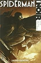 SPIDERMAN NOIR : LOS OJOS SIN ROSTRO | 9788498855166 | HINE, DAVID
