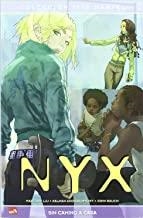 NYX 02 : SIN CAMINO A CASA | 9788498852462 | LIU, MARJORIE