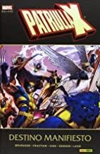 PATRULLA-X, LA : DESTINO MANIFIESTO | 9788490244296 | BRUBAKER, ED