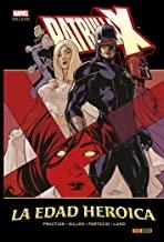 PATRULLA-X. LA EDAD HEROICA | 9788490942130 | FRACTION, MATT
