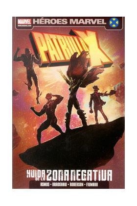 PATRULLA-X : HUIDA DE LA ZONA NEGATIVA | 9788498858884 | ASMUS, JAMES