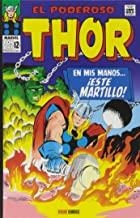 PODEROSO THOR : EN MIS MANOS, ESTE MARTILLO | 9788490245170 | LEE, STAN