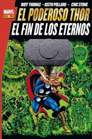 PODEROSO THOR : EL FIN DE LOS ETERNOS | 9788490245958 | THOMAS, ROY
