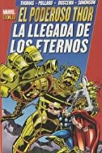 PODEROSO THOR : LA LLEGADA DE LOS ETERNOS | 9788490245590 | THOMAS, ROY