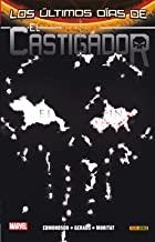 PUNISHER EL CASTIGADOR 06 : LOS ÚLTIMOS DÍAS - SECRET WARS | 9788490944646 | EDMONDSON, NATHAN / GERADS, MITCH