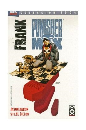 PUNISHER MAX 03 : FRANK | 9788490241097 | AARON, JASON