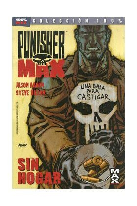 PUNISHER MAX 04 : SIN HOGAR | 9788490241561 | AARON, JASON