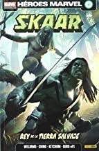 SKAAR : REY DE LA TIERRA SALVAJE | 9788498858914 | WILLIAMS, ROB