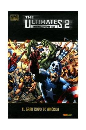 ULTIMATES 02, THE : EL GRAN ROBO DE AMERICA | 9788498858358 | MILLAR, MARK