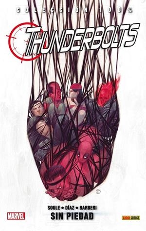 THUNDERBOLTS V2 04 : SIN PIEDAD | 9788490249987 | SOULE, CHARLES