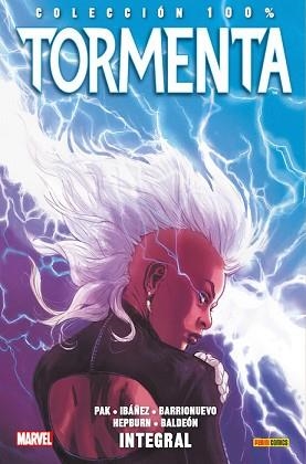 TORMENTA : INTEGRAL | 9788490945292 | PAK, GREG / IBÁÑEZ, VÍCTOR