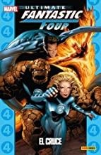 ULTIMATE FANTASTIC FOUR 04 : EL CRUCE | 9788490243213 | MILLAR, MARK / LAND, GREG / LEE, JAE