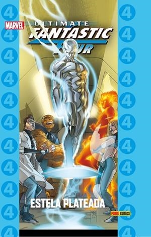 ULTIMATE FANTASTIC FOUR 08 : ESTELA PLATEADA | 9788490940501 | CAREY / FERRY / BROOKS