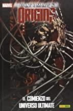ULTIMATE ORIGINS : EL COMIENZO DEL UNIVERSO ULTIMATE | 9788490246009 | BENDIS, BRIAN MICHAEL