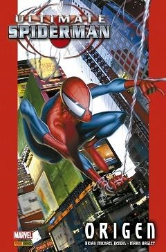 ULTIMATE INTEGRAL. ULTIMATE SPIDERMAN 01 : ORIGEN | 9788491674504 | BAGLEY, MARK / BENDIS, BRIAN MICHAEL