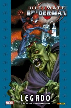 ULTIMATE INTEGRAL. ULTIMATE SPIDERMAN 02 : LEGADO | 9788491676119 | BAGLEY, MARK / BENDIS, BRIAN MICHAEL