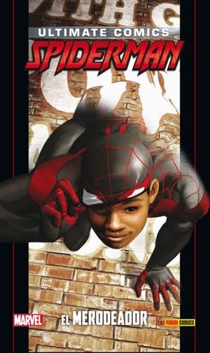 ULTIMATE SPIDERMAN 33 : EL MERODEADOR | 9788490941287 | BENDIS, BRIAN MICHAEL / SAMNEE, CHRIS / MARQUEZ, DAVID