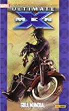 ULTIMATE X-MEN 03 : GIRA MUNDIAL | 9788490241202 | MILLAR, MARK / AUSTEN, CHUCK / KUBERT, ADAM