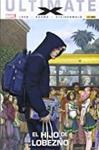 ULTIMATES X : EL HIJO DE LOBEZNO | 9788490246979 | LOEB, JEPH