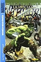 VENGADORES : LA INICIATIVA 02 : WORLD WAR HULK | 9788496991774 | SLOTT, DAN