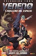 VENENO. CABALLERO DEL ESPACIO 01 : AGENTE DEL COSMOS | 9788490947739 | THOMPSON, ROBBIE / OLIVETTI, ARIEL