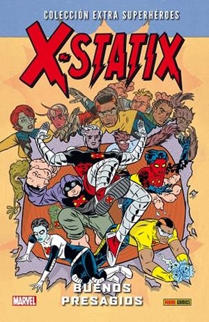 X-STATIX 01 : BUENOS PRESAGIOS | 9788490940907 | MILLIGAN, PETER / ALLRED, MIKE