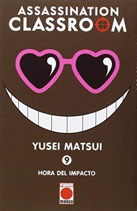 ASSASSINATION CLASSROOM 09 : HORA DEL IMPACTO | 9788490943601 | MATSUI, YUSEI