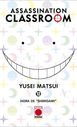 ASSASSINATION CLASSROOM 12 : HORA DE "SHINIGAMI" | 9788490945674 | MATSUI, YUSEI