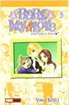 BABY, MY LOVE 03 | 9788496871090 | MAKI, YOKO