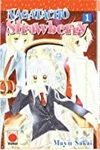 NAGATACHO STRAWBERRY 01 | 9788496871854 | SAKAI, MAYU