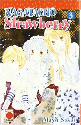 NAGATACHO STRAWBERRY 03 | 9788498850109 | SAKAI, MAYU