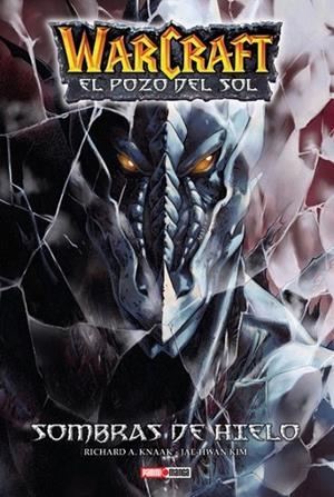WARCRAFT. EL POZO DEL SOL 02. SOMBRAS DE HIELO | 9788491674849