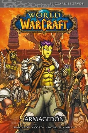 WORLD OF WARCRAFT 04 : ARMAGEDÓN | 9788491676928 | SIMONSON, WALTER / SIMONSON, LOUISE / COSTA, MIKE / BOWDEN, MIKE