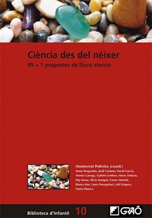 CIÈNCIA DES DEL NÉIXER | 9788499809878 | BRUGAROLAS CRIACH, IMMA / CANTONS PALMITJAVILA, JORDI / GARCÍA MARTÍN, DAVID / GARRIGA, MONTSE