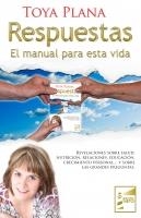 RESPUESTAS, EL MANUAL PARA ESTA VIDA | 9788493843205 | PLANA, TOYA