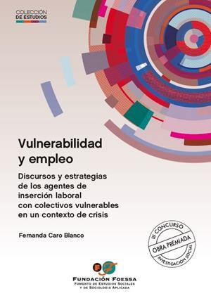 VULNERABILIDAD Y EMPLEO | 9788484407362 | CARO BLANCO, FERNANDA