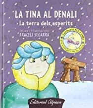 TINA AL DENALI, LA | 9788480904230 | SEGARRA, ARACELI