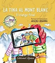 TINA AL MONT BLANC, LA | 9788480906807 | SEGARRA, ARACELI
