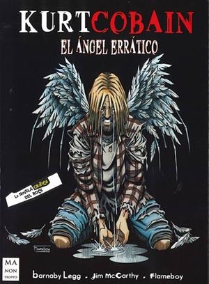 KURT COBAIN - EL ÁNGEL ERRÁTICO | 9788412004854 | LEGG, BARNABY / MCCARTHY, JIM