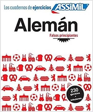 ALEMAN. CUADERNO DE EJERCICIOS. FALSOS PRINCIPIANTES | 9782700506921